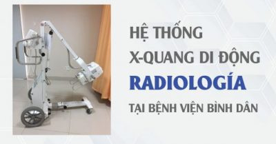 Hệ thống X Quang KTS RADIOLOGÍA tại bệnh viện Bình dân - Công ty Nhật Khoa -01-02
